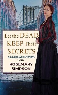 Enlarge image Cover: Let the Dead Keep Their Secrets - Thorndike Press Large Print