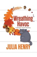 Cover: Wreathing Havoc - Wheeler Publishing Large Print