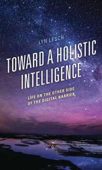 Abbildung von: Toward a Holistic Intelligence - Bloomsbury eBooks US
