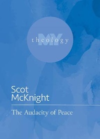 Enlarge image Cover: The Audacity of Peace - Fortress Press,U.S.
