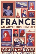 Cover: France: An Adventure History - Picador