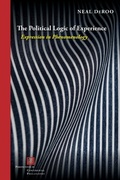 Cover: The Political Logic of Experience - Fordham University Press