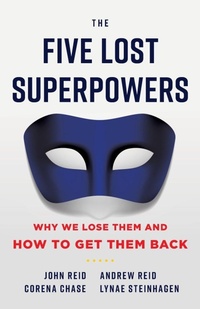 Enlarge image Cover: The Five Lost Superpowers - Lioncrest Publishing