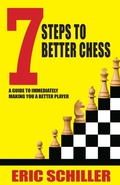 Cover: 7 Steps to Better Chess - Cardoza Publishing,U.S.