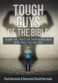 Cover: Tough Guys of the Bible - Innovo Publishing LLC