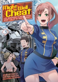 Enlarge image Cover: Might as Well Cheat: I Got Transported to Another World Where I Can Live My Wildest Dreams! (Manga) Vol. 3 - Seven Seas Entertainment, LLC