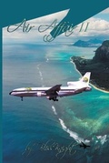 Cover: Air Affair II - Ardent Writer Press, LLC