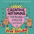 Cover: Creative, Not Famous - Microcosm Publishing