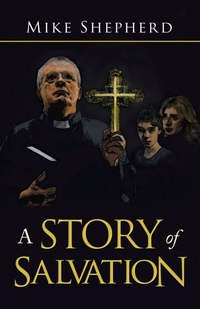 Enlarge image Cover: A Story of Salvation - iUniverse