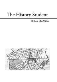 Enlarge image Cover: The History Student - Xlibris Us