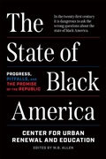 Cover: The State of Black America - Encounter Books,USA