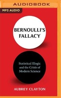 Cover: Bernoulli's Fallacy - Audible Studios on Brilliance