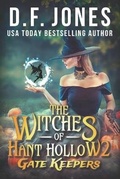 Cover: The Witches of Hant Hollow 2 - D.F. Jones