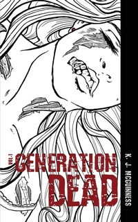 Enlarge image Cover: Generation Dead: 1 - Curious Cat Books