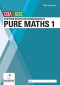 Cover: Further Mathematics Revision Booklet for CCEA GCSE: Pure Maths 1 - Colourpoint Educational