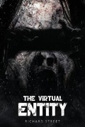 Cover: The Virtual Entity - Richard Street