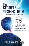 Cover: The Secrets of My Spectrum - Frami Books