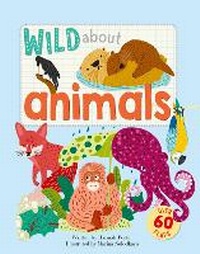 Enlarge image Cover: Wild About Animals - NQ Publishers
