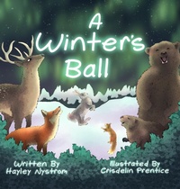 Enlarge image Cover: A Winter's Ball - Willow Moon Publishing