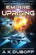 Cover: Empire Uprising (Taran Empire Saga Book 2) - Dawnrunner Press