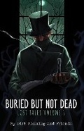 Cover: Buried But Not Dead - Source Point Press