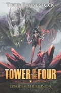 Cover: Tower of the Four, Episode 6 - F4 Publishing