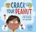 Cover: How to Crack Your Peanut - National Center for Youth Issues