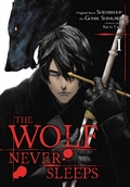 Cover: The Wolf Never Sleeps, Vol. 1 - Yen Press
