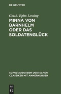 Cover: Minna von Barnhelm oder das Soldatengl&uuml;ck - De Gruyter