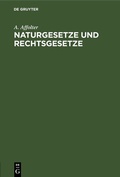 Abbildung von: Naturgesetze und Rechtsgesetze - De Gruyter