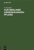 Cover: Zur Berliner Armenkrankenpflege - De Gruyter