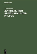 Cover: Zur Berliner Armenkrankenpflege - De Gruyter