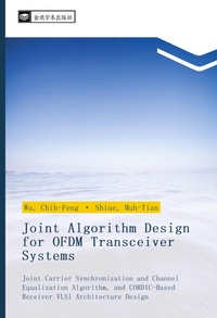 Enlarge image Cover: Joint Algorithm Design for OFDM Transceiver Systems - ¿¿¿¿¿¿¿