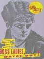 Cover: Boss Ladies, Watch Out! - Routledge