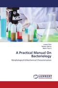 Cover: A Practical Manual On Bacteriology - LAP Lambert Academic Publishing