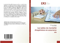 Abbildung von: Les tables de mortalité d'expérience en assurance vie - Éditions universitaires européennes