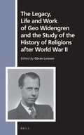 Cover: The Legacy, Life and Work of Geo Widengren and the Study of the History of Religions after World War II - Brill