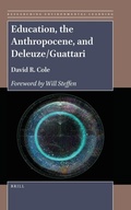 Cover: Education, the Anthropocene, and Deleuze/Guattari - Brill