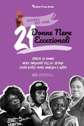 Cover: 21 donne nere eccezionali - Student Press Books