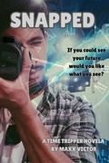 Cover: Snapped - Maxx Victor