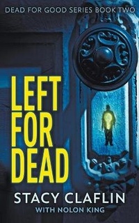 Enlarge image Cover: Left For Dead - Sterling & Stone