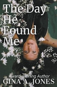 Enlarge image Cover: The Day He Found Me - DRAGONFLY BOOKS