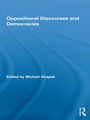 Cover: Oppositional Discourses and Democracies - Routledge