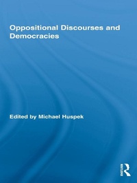 Enlarge image Cover: Oppositional Discourses and Democracies - Routledge