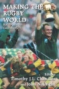 Cover: Making the Rugby World - Routledge