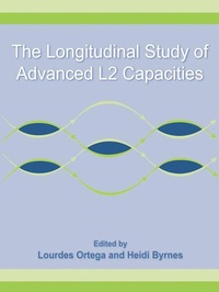Enlarge image Cover: The Longitudinal Study of Advanced L2 Capacities - Routledge