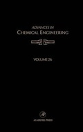 Cover: Advances in Chemical Engineering: Volume 26 - Academic Press