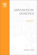 Cover: Advances in Genetics: Volume 47 - Academic Press