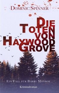 Abbildung von: Die Toten von Haywood Grove - tredition