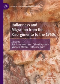 Bild: Italianness and Migration from the Risorgimento to the 1960s - Palgrave Macmillan